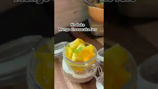 Mango Cheesecake Jars | Easy No-Bake Dessert 🍰🥭 #shorts #mangotreat #recipe #mangocheesecake