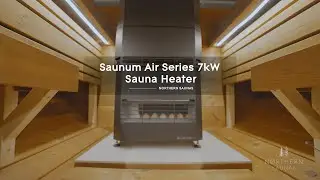 Introducing the Saunum Air Series 7kW - Sauna Heater