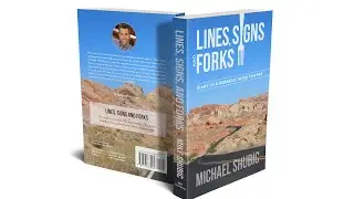 Introduction to Lines Signs and Forks - Diary of a Nomadic Road Tripper