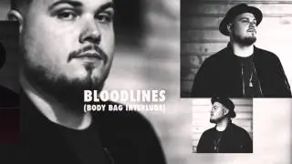 Alex Faith - Bloodlines (Body Bag Interlude)