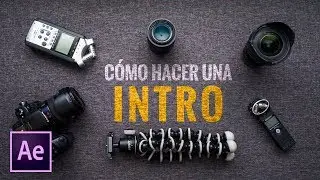CÓMO HACER una INTRO || After Effects