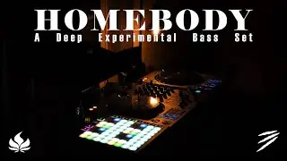 HOMEBODY - A Deep Experimental Bass Set (LIVE)