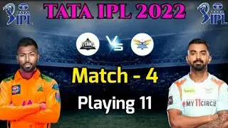 Gujarat Titans vs Lucknow Super Giants Playing 11 | GT vs LSG Playing 11 2022