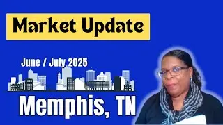 MEMPHIS Housing Market UPDATE | June and July 2025 | MOVING to Memphis TN