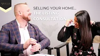 Home Sellers Series - Listing Consultation | Tips and Tricks