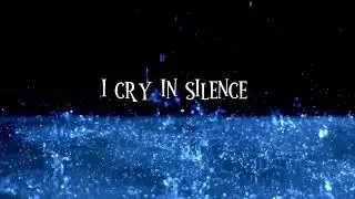 I Cry In Silence  - Echo Soul Records (Lyrics)