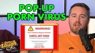 Steve's Pop-Up Porn Virus