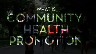 What is Community Health Promotion?