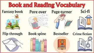 Lesson 58:  Vocabulary to describe Books and Reading, parts of a book #learnenglish