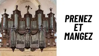 Prenez et mangez-INSTRUMENTALE ORGUE