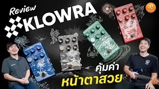 Review of Klowra Reverb, Delay, Modulation, and Pitch Shifter effects: Worth the price, beautiful...