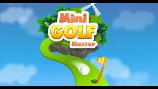 Mini Golf Master Full Gameplay Walkthrough