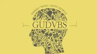 GUDVBS - Ramexx x Waxx x Alvist Sedwick (Official Audio)