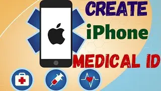 Apple Phone | Medical ID | iPhone | How to Setup Medical ID on iPhone in Case of Emergency Situation