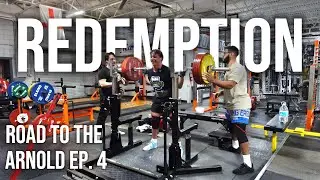 Redemption | Road to the Arnold  Ep. 4