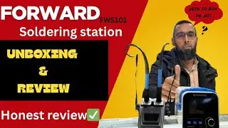 Forward soldering(FWS101)station 😍 unboxing&review || best thing in cheapest price?🤔
