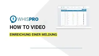 WHIS𝗣𝗥𝗢 | How to: Einreichung einer Meldung