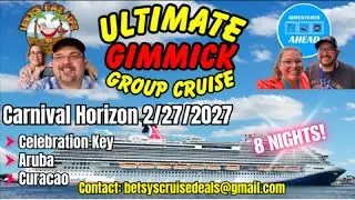 2027 Group Cruise Announcement | Adventures Ahead & Luvy's FAT Life | Carnival Horizon 2/27/27