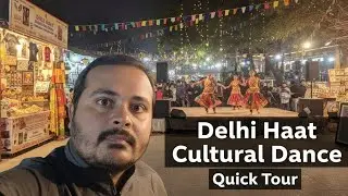 DILLI Haat Cultural Dance and Quick Tour 2026| Chhau Dance | Ticket Cost
