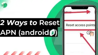 2 способа сброса имен точек доступа (настроек APN) на Android