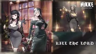 Goddess of Victory : Nikke OST - KILL THE LORD