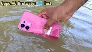 Oppo A6 Pro water test #Oppowaterprooftest 