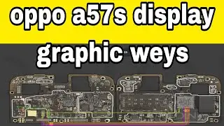 Oppo a57s display graphic problem solution// display graphic weys @techmobile007