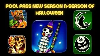 New Pool Pass Season 11-- Season Of Halloween | 8 Ball Pool