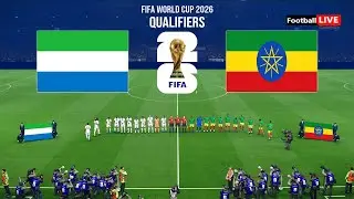 SIERRA LEONE  vs ETHIOPIA - FIFA World Cup 2026 Qualifiers | Full Match All Goals | Simulation PES