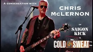 CHRIS McLERNON (SAIGON KICK) talks about living with Parkinson's, fighting cancer, and his future