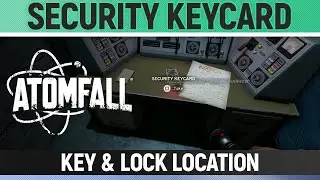 Atomfall - Security Keycard (Skethermoor Prison) - Key & Lock/Door Location