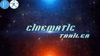 How To Make Cinematic Trailer In Kinemaster | Kinemaster & PixelLab Tutorial