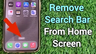 How to Remove Search Bar From Home Screen on iPhone 2024