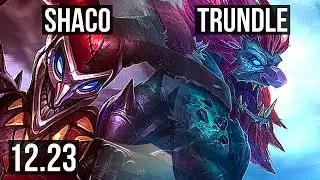 SHACO vs TRUNDLE (JNG) | 4.4M mastery, 9/1/6, 1400+ games, Legendary | EUW Master | 12.23