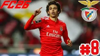 Pierwszy hat-trick w Benfice! | EA FC 26 | Kariera Piłkarska Jo&atilde;o F&eacute;lix [#8]