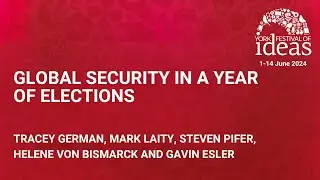 Global Security in a Year of Elections