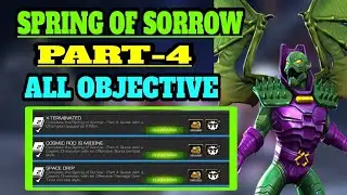Mcoc Spring Of Sorrow Part 4 all objective