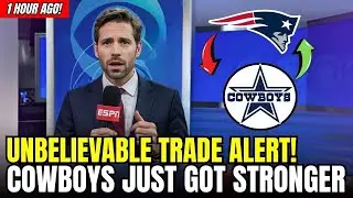 COWBOYS Announce MASSIVE PLAYER TRADE With PATRIOTS! FANS GOING CRAZY! | Dallas Cowboys News