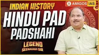 Hindu Padshahi 🔥 Untold Truth of India’s Hindu Empire | Indian History | Seenajah Sir | Amigos IAS