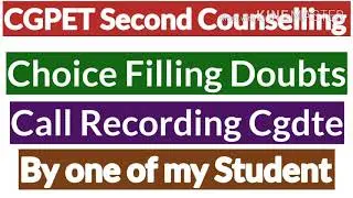 CGPET Second Counselling|Choice Filling|Cgdte Call Recording|By one of my student
