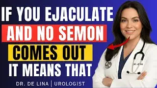 If You Are Older and Do Not Ejaculate,Do So Immediately&hellip;| Urologist Explains | Dr. De Lina Explained