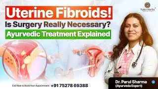 Facing Heavy Bleeding? How to Treat Uterine Fibroids Naturally