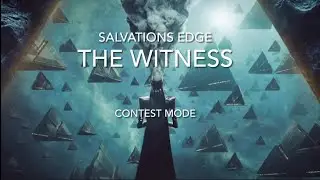 Salvation's Edge Contest - Final Boss (The Witness)