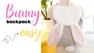 Adorable Bunny Backpack DIY 🐇 |  Fun & Easy for Beginners