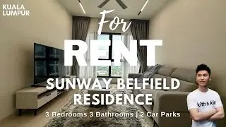Sunway Belfield Residence Fore Rent | 3 Bedrooms & 3 Bathrooms, 1173sf | Modern Living in KL 