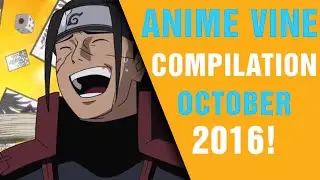 [OhayōOtakuDesu] Anime Vine Compilation #2