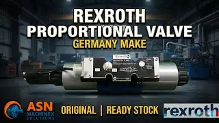 Rexroth Proportional Valve (Germany Make) | Best Price & Fast Delivery | ASN MACHINEX