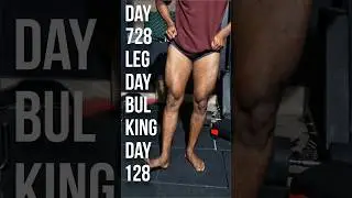 Leg Workouts | Day 728 | Bulking Day 128 | #bodybuilding #vlog #gymworkout #motivation