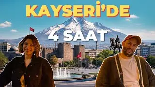 KAYSERİ'Yİ 4 SAATTE YEDİK!