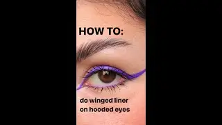 How to do winged liner on hooded eyes!